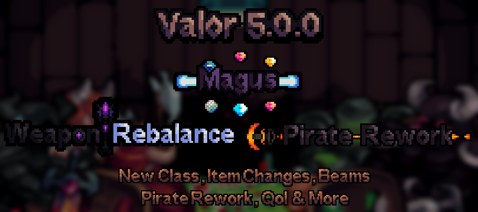 5.0.0 Beams, Magus & Pirate Rework